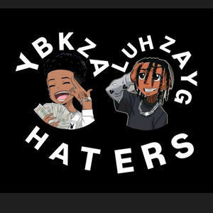 Haters (feat. YBK Za) (Explicit)