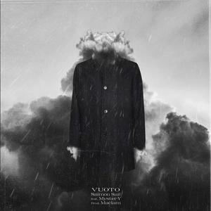 Vuoto(feat. Myster-Y & Maclam)