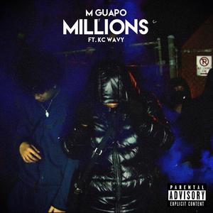 Millions (feat. Kc Wavy) [Explicit]