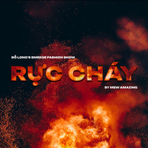 Rực Cháy (Emerge Fashion Show)