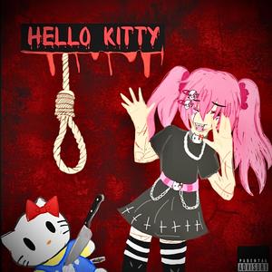 Hello kitty monster!!! (feat. Kanjiru) (Explicit)