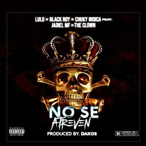 No Se Atreven (feat. Jadiel Mf & The Clown) [Explicit]