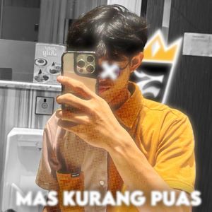 Mas Kurang Puas