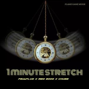 1 Minute Stretch (Explicit)