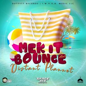 Mek It Bounce