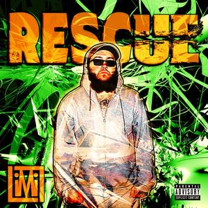 Rescue (Explicit)