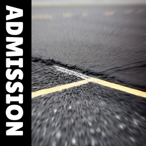 ADMISSION