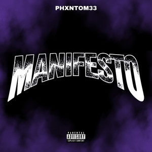 Manifesto (Explicit)