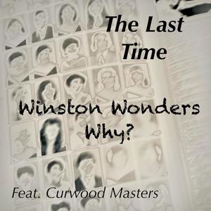 The Last Time (feat. Curwood Masters)