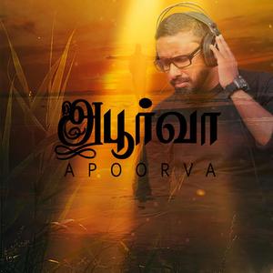 Apoorva (feat. Lijesh Kumar)