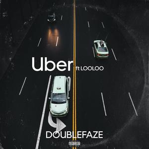Uber(feat. Looloo) (Explicit)