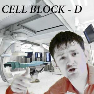 CELL BLOCK (D) [Explicit]