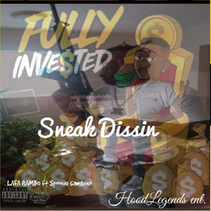 Sneak Dissin (Explicit)