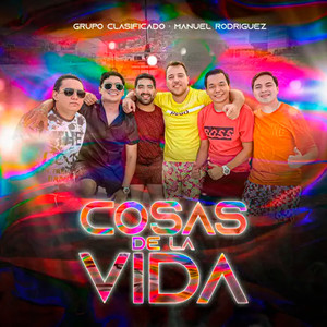 Cosas de la Vida (Explicit)