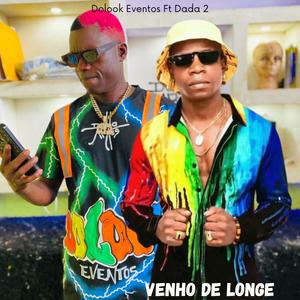 Venho De Longe (feat. Dada 2)