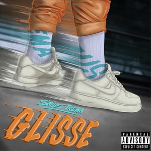 Glisse - (24/7) [Explicit]