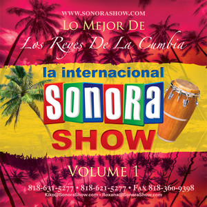 Lo Mejor De La Internacional Sonora Show Vol. 1