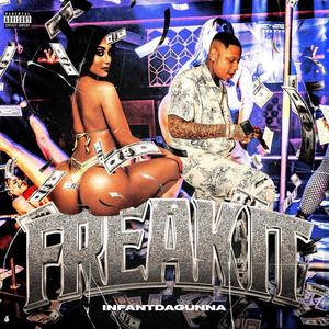 FREAK IT (Explicit)