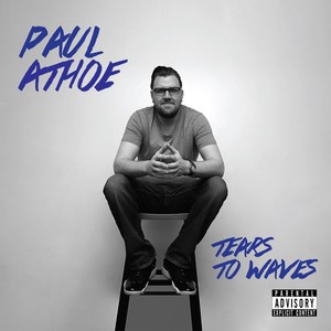 Tears to Waves (Explicit)