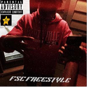 FSC Freestyle (feat. 1of1 Records) [Explicit]