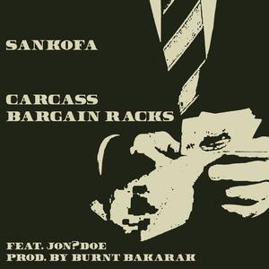 Carcass Bargain Racks (feat. JON?DOE) (Explicit)