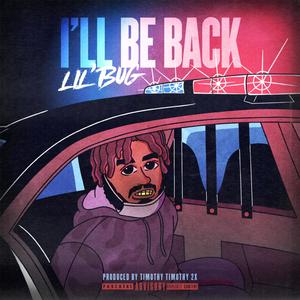 Ill Be Back (Explicit)