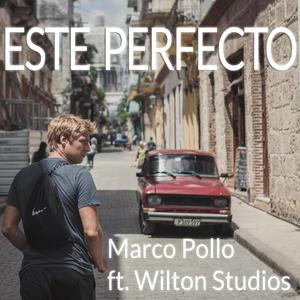Este Perfecto (feat. Wilton Studios)
