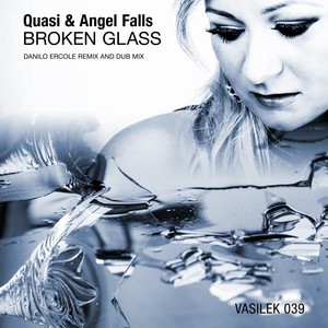 Broken Glass (Danilo Ercole Dub Mix)