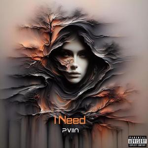 I Need (Explicit)