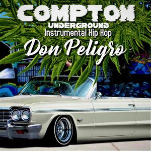 COMPTON (Instrumental Underground Hip Hop)