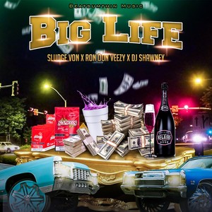 Big Life (Explicit)