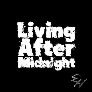 Living After Midnight (feat. Scott Foster Harris)