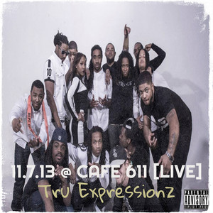 Live at Cafe 611 (11/7/13) [Explicit]