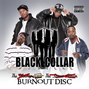 Burnout Disc (Explicit)