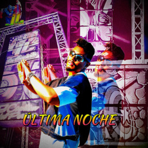 Última Noche (Remix)