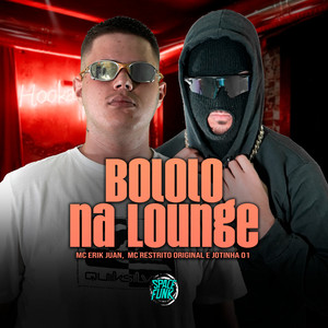 Bololo no Lounge (Explicit)