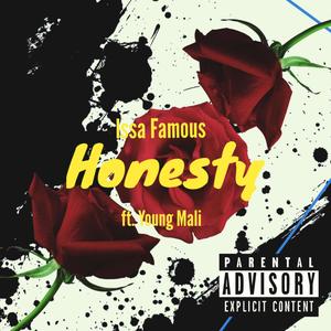 Honesty (feat. Young Mali) [Explicit]