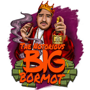 The Notorious Bigbormot (Explicit)