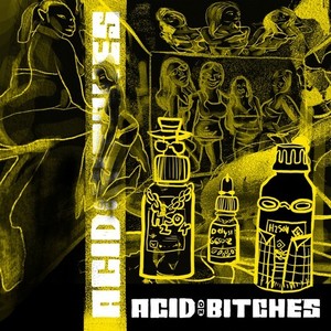 Acid on *****es (Explicit)