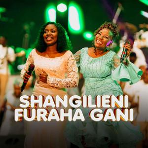 Shangilieni // Furahagani