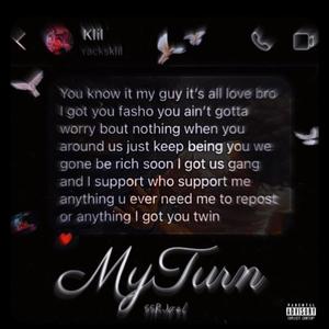 My Turn (Explicit)