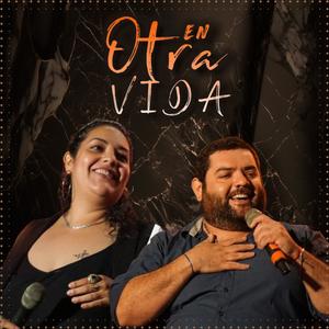 En Otra Vida
