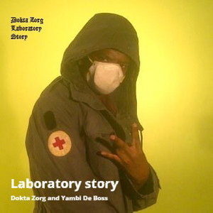 Laboratory Story (feat. Yambi De Boss) (Explicit)