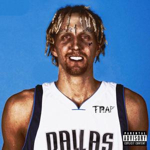 Durk Nowitzki (feat. Fxcetime & LilTrapp) [Explicit]