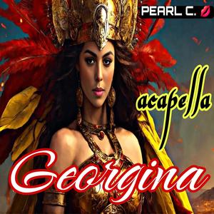 Georgina (acapella) [Explicit]