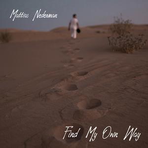 Find My Own Way (feat. Ylva & Linda)
