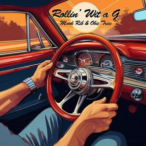 Rollin' Wit a G (feat. Obie Trice) [Explicit]