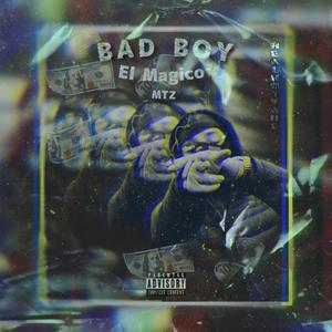 BAD BOY