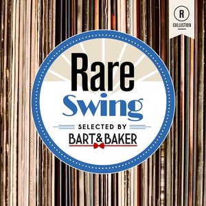 Rare Swing By Bart & Baker