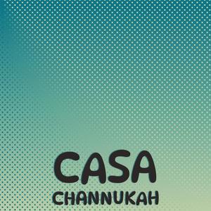 Casa Channukah